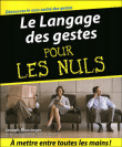Le langage des gestes pour les nuls&nbsp;-&nbsp;Joseph Messinger