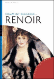 Comment regarder Renoir&nbsp;-&nbsp;Adrien Goetz