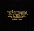 Maroon&nbsp;-&nbsp;Cold heart of the sun - Inclus DVD bonus