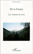 De la France les chemins de terre