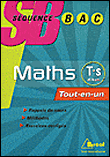 Séquence Bac Mathématiques Term S : obligatoire et spécialité&nbsp;-&nbsp;Collectif