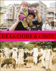 De la Chine à l'Inde&nbsp;-&nbsp;Christophe Géral