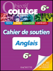 Objectif Collège Anglais 6ème&nbsp;-&nbsp;Collectif