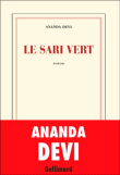 Le sari vert&nbsp;-&nbsp;Ananda Devi