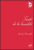 Traité de la banalité&nbsp;-&nbsp;Nicolas Grimaldi