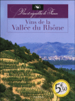 Vins de la vallée du Rhône&nbsp;-&nbsp;Collectif