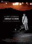 Kurt Cobain : About a Son&nbsp;-&nbsp;A J Schnack