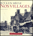 Il y a un siècle, nos villages&nbsp;-&nbsp;Hippolyte Gancel