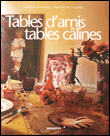 Tables d'amis, tables câlines&nbsp;-&nbsp;Martine Dumond