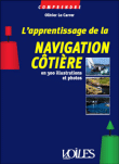 Comprendre l'apprentissage de la navigation côtière&nbsp;-&nbsp;Olivier Le Carrer