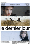 Le Dernier jour&nbsp;-&nbsp;Rodolphe Marconi