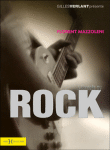 L'odyssée du rock&nbsp;-&nbsp;Florent Mazzoleni