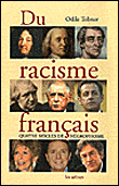 Du racisme français&nbsp;-&nbsp;Odile Tobner