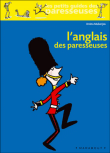 L'anglais des paresseuses&nbsp;-&nbsp;Amita Mukerjee, Bravi Soledad