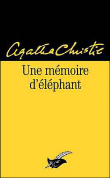 Une mémoire d'éléphant&nbsp;-&nbsp;Agatha Christie