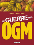 Guerre des OGM&nbsp;-&nbsp;Le Galli, Mike