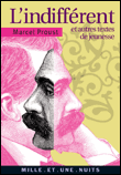 L'indifférent et autres textes de jeunesse&nbsp;-&nbsp;Marcel Proust