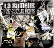 La Rumeur&nbsp;-&nbsp;1997-2007 - Digipack