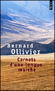 Carnets d'une longue marche&nbsp;-&nbsp;Bernard Ollivier