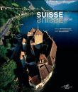 Suisse, émotions du ciel&nbsp;-&nbsp;Antonio Attini, Erwin Dettling, Bertrand Piccard