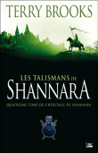 L'héritage de Shannara, T4&nbsp;-&nbsp;Terry Brooks