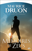 Les mémoires de Zeus&nbsp;-&nbsp;Maurice Druon
