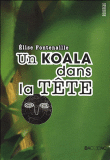 Un koala dans la tête&nbsp;-&nbsp;Elise Fontenaille