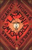 La fin des mystères&nbsp;-&nbsp;Scarlett Thomas
