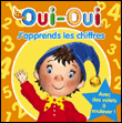 J'apprends les chiffres avec Oui-Oui&nbsp;-&nbsp;Enid Blyton