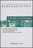 Entretien : Claude Lévi-Strauss - Bernard Pivot&nbsp;-&nbsp;Bernard Pivot, Claude Lévi-Strauss