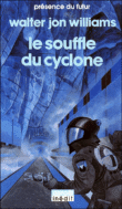 Le souffle du cyclone