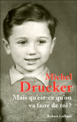 Mais qu'est-ce qu'on va faire de toi ?&nbsp;-&nbsp;Michel Drucker