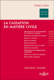 La cassation en matière civile&nbsp;-&nbsp;Jacques Boré, Louis Boré