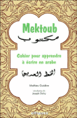 Cahier d'écriture pour l'arabe&nbsp;-&nbsp;Mathieu Guidère