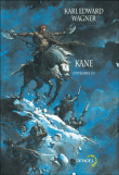 Kane, L'intégrale T3&nbsp;-&nbsp;Karl Edward Wagner