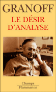 Le désir d'analyse&nbsp;-&nbsp;Wladimir Granoff