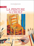 Débuter à la peinture à l'huile&nbsp;-&nbsp;Henri Senarmont