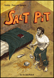 Salt Pit&nbsp;-&nbsp;Sasha, François Vataux