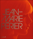 Jean-Marie Périer&nbsp;-&nbsp;Jean-Marie Périer