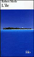 L'Ile&nbsp;-&nbsp;Robert Merle