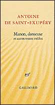 Manon danseuse et autres textes&nbsp;-&nbsp;Antoine de Saint-Exupéry