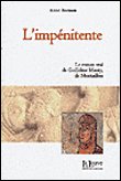 L'impénitente&nbsp;-&nbsp;Anne Brenon