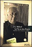 La vie et rien d'autre&nbsp;-&nbsp;James Graham Ballard