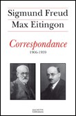 Correspondance, 1906-1939&nbsp;-&nbsp;Sigmund Freud, Max Eitingon