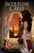 Kushiel, T3&nbsp;-&nbsp;Jacqueline Carey