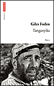 Tanganyika&nbsp;-&nbsp;Giles Foden