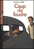 Coup de foudre&nbsp;-&nbsp;Laurence Gillot