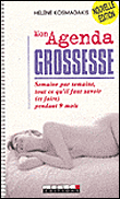 Mon agenda grossesse semaine après semaine&nbsp;-&nbsp;Hélène Kosmakadis