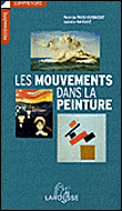 Les mouvements dans la peinture&nbsp;-&nbsp;Patricia Fride-Carrassat, Isabelle Marcadé