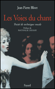 La voie du chant&nbsp;-&nbsp;Jean-Pierre Blivet